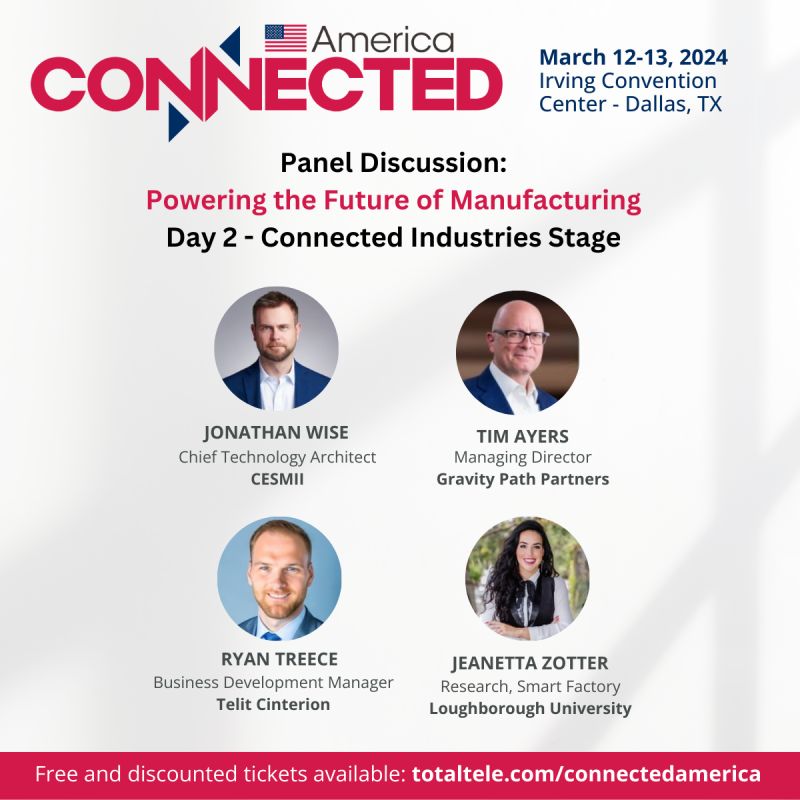Connected America 2024: Powering the Future of Manufacturing Panel
