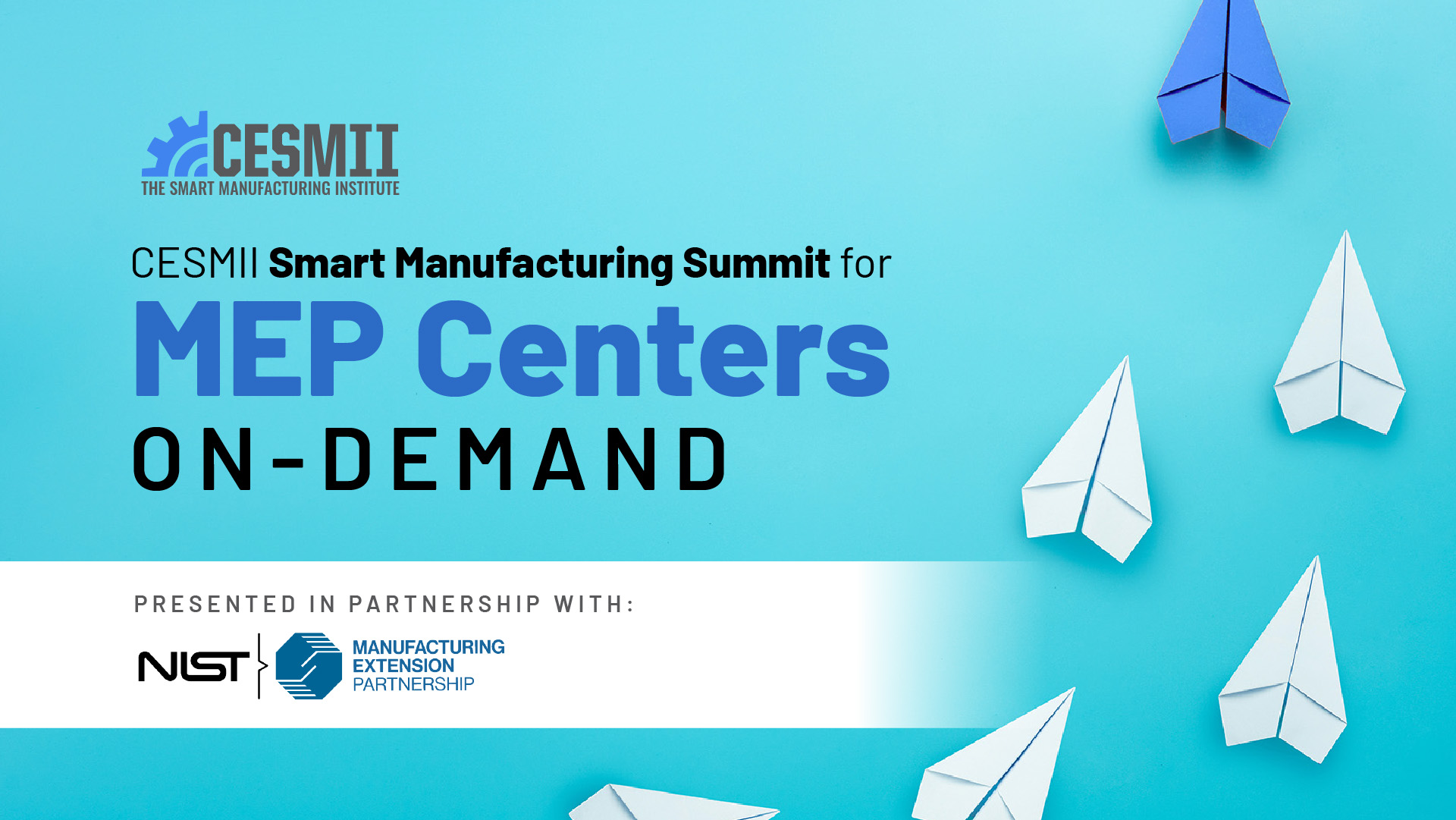 CESMII Smart Manufacturing Summit for MEP Centers