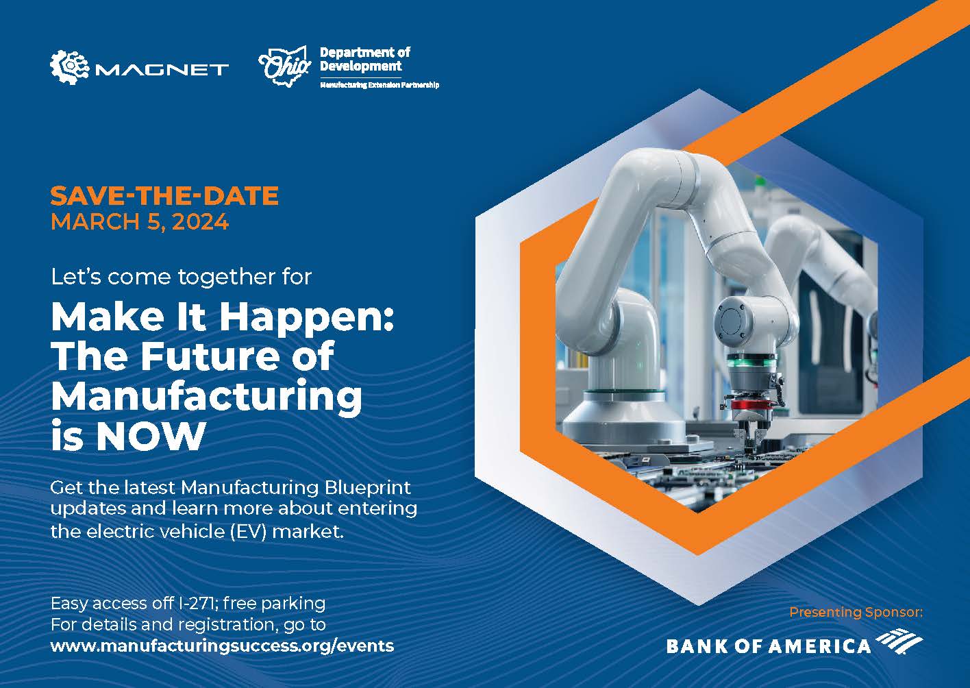 Make It Happen: The Future of Manufacturing is Now
