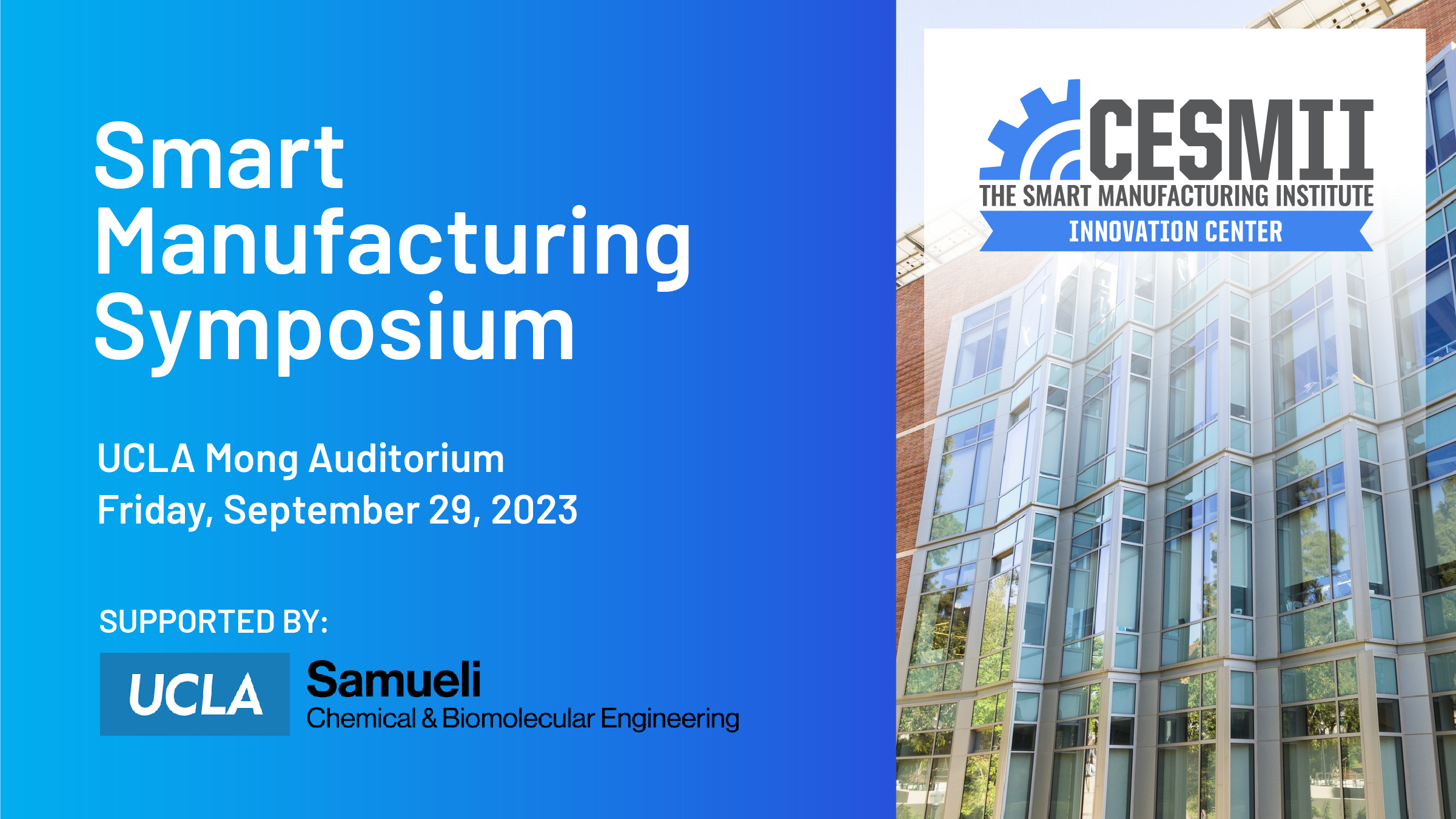 SMIC Event (UCLA): Smart Manufacturing Symposium